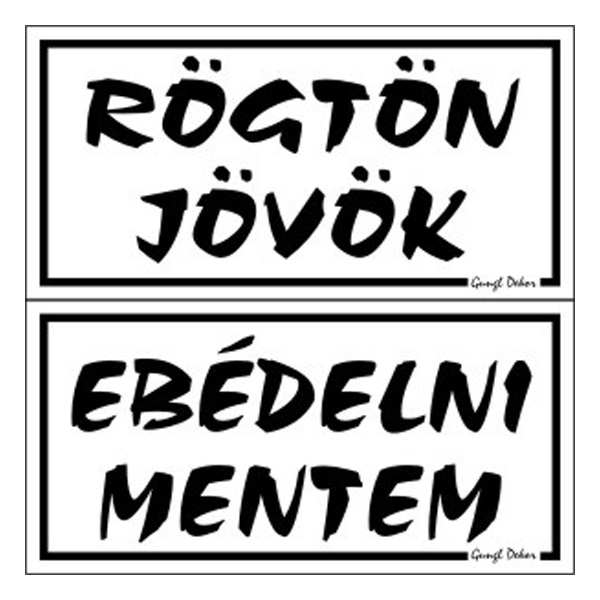 Piktogram_Rogton_jovok_ebedelni_mentem_ketold_tabla_feher-i657179.jpg