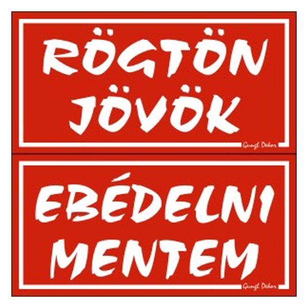 Piktogram_Rogton_jovok_ebedelni_mentem_ketold_tabla_piros-i657189.jpg