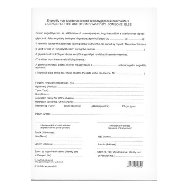 Nyomtatvány engedély más tulajdonát képező személygépkocsi használatára VECTRALINE A/4 álló 2 példányos